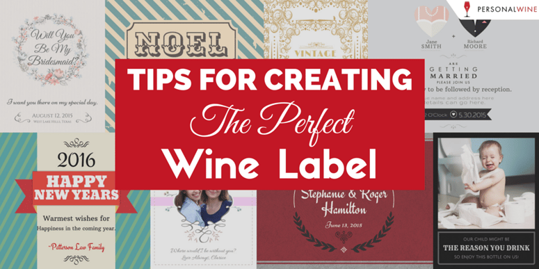 Tips for creating the perfect wine label